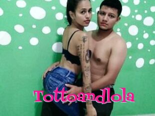 Tottoandlola