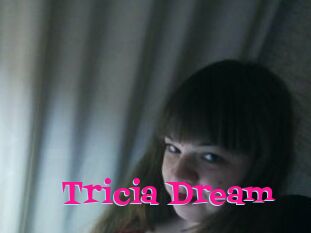 Tricia_Dream