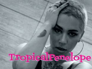 TropicalPenelope