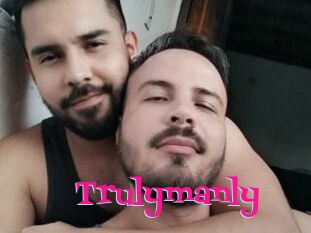 Trulymanly