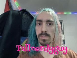 Tallnerdyguy