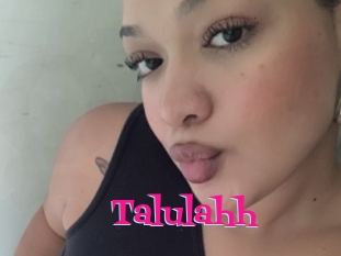 Talulahh