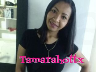 Tamarahottx