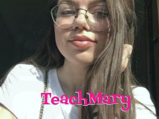 TeachMary