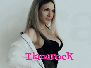 Tianarock