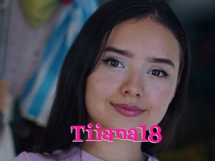 Tiiana18