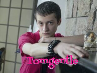 Tomgentle