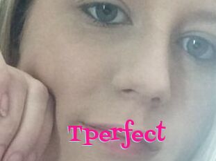Tperfect