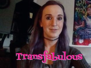 Transfabulous