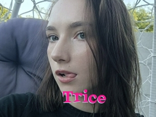 Trice