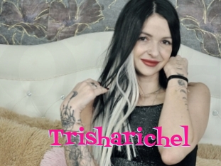 Trisharichel