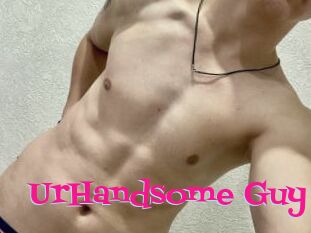 UrHandsome_Guy