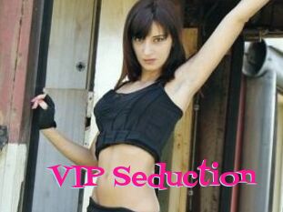 VIP_Seduction