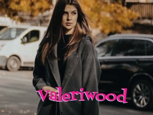 Valeriwood