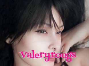 Valeryrougs