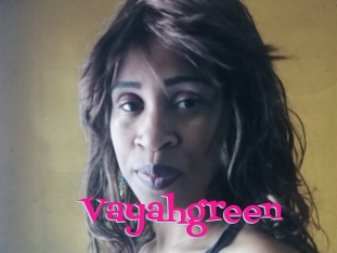 Vayahgreen