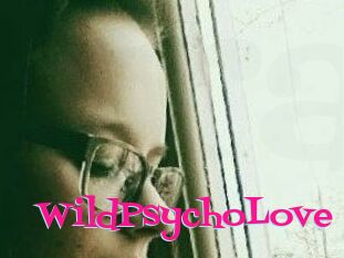 WildPsychoLove