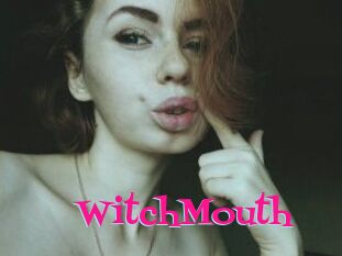 WitchMouth