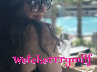 Wetcherrrymilf