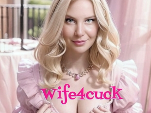 Wife4cuck