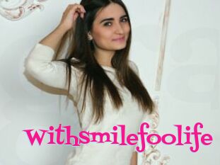 Withsmilefoolife