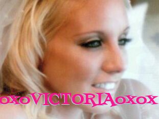 XoxoVICTORIAoxox