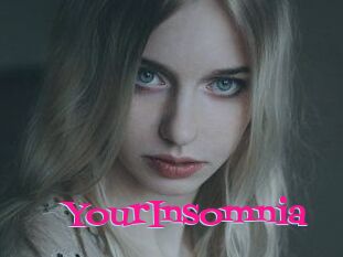 Your_Insomnia