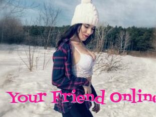 Your_Friend_Online