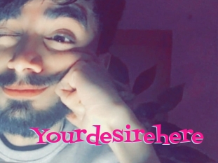 Yourdesirehere