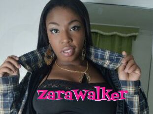 ZaraWalker
