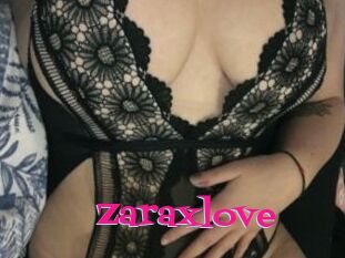 Zaraxlove