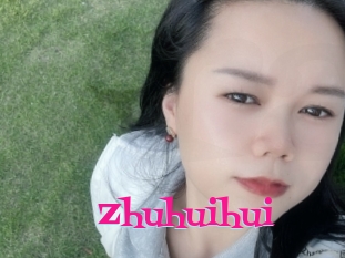 Zhuhuihui