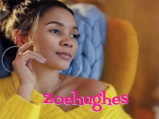 Zoehughes